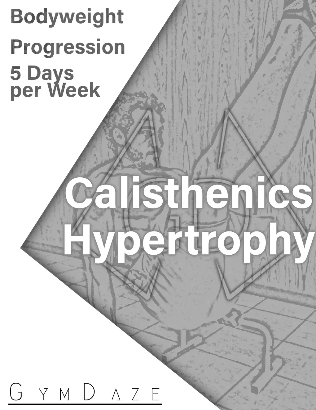 Gray GymDaze Bodyweight Calisthenics Hypertrophy program cover
