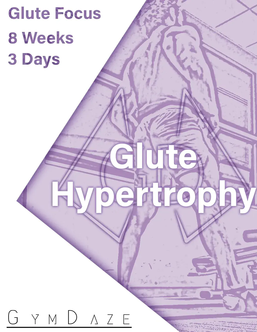 Purple GymDaze Glute Focus Glute Hypertrophy program cover
